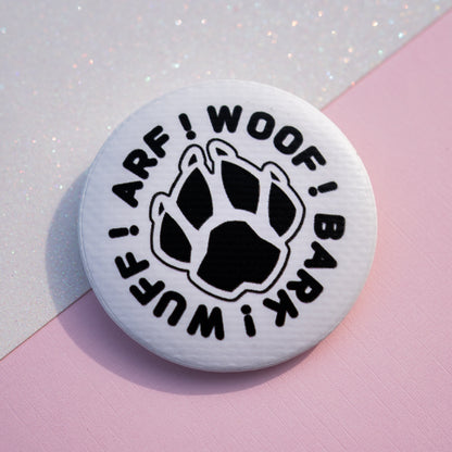 WOOF BARK! Button Badge